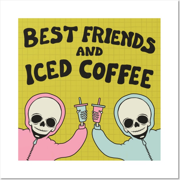 Best Friends and Iced Coffee Wall Art by cecececececelia